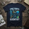 Forget Princess I Want To Be A Scientist t-shirt with microscope, DNA, brain, and test tube graphics